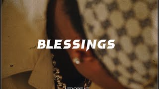 quotGYRATIONquot Amapiano Instrumental  BLESSINGS  Tyla x Asake x Mohbad x Afrobeat Type beat 2024 [upl. by Loren]