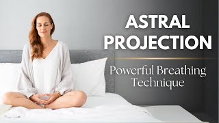 Astral Projection  Alternate Nostril Breathing to Boost Your Practice [upl. by Sadiras]