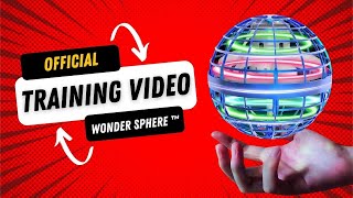 📘 OFFICIAL TRAINING VIDEO  How To Use The Wonder Sphere™ 🌐 Magic Hover Ball [upl. by Ereveneug]