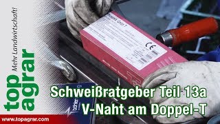 VNaht am Doppel TTräger  Teil 13a  Tutorial Videoratgeber  Schweißen mit Christoph [upl. by Gibson]