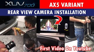 Xuv700 Ax5 Rear View Camera Installation At Mahindra Dealership I First video on YouTube [upl. by Aicena548]