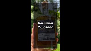 Reseña del Balsamal Reposado [upl. by Letsyrc]