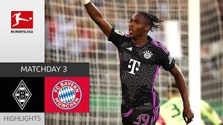 Bayern turn it around  Gladbach  FC Bayern 12  Highlights  Matchday 3 – Bundesliga 202324 [upl. by Oaks603]