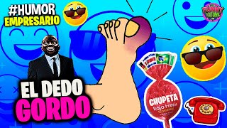 📞El Empresario Loquillo EL DEDO GORDO  06152021 Humor [upl. by Ylahtan]