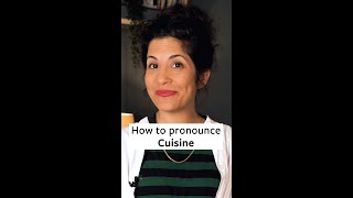 How to Pronounce Cuisine [upl. by Allehcim91]