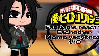 Fandoms react to eachother momo yaoyorozu 18 Todomomo [upl. by Bernadette]