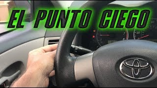 CLASE DE CONDUCIR PRACTICA  QUE ES EL PUNTO CIEGO DE UN AUTO [upl. by Munshi]