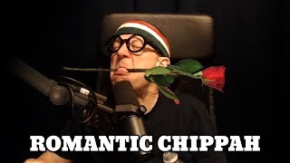 The Chippah knows how to impress the Ladies Best of Chip Chipperson Podacast [upl. by Ellsworth]