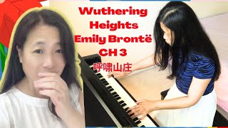 Wuthering Heights Emily Brontë Chapter 3 The Ghost at the Window original musicals 呼啸山庄 艾米莉·勃朗特 [upl. by Neil]