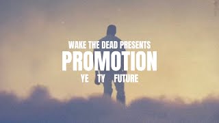 Kanye West Ty Dolla ign Promotion ft Future Vultures ¥ [upl. by Oilcareh]