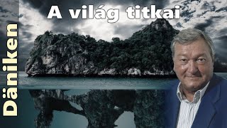 Eric von Däniken A világ titkai  Dokumentumfilm [upl. by Prent]