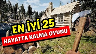 EN İYİ HAYATTA KALMA OYUNLARI  2024 Yılında Oynanacak En Kaliteli 25 Survival Oyunu Önerisi [upl. by Stedmann650]