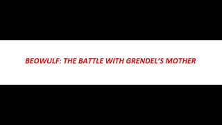 BEOWULF THE BATTLE WITH GRENDELS MOTHER [upl. by Sirraj]