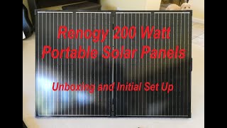 Renogy 200 Watt Portable Solar Panels Ep1  Unboxing and Initial Set up [upl. by Werdma169]