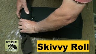 Bug Out Bag Skivvy Roll [upl. by Arawaj56]