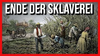 Geschichte der Sklaverei I Dreieckshandel und Abschaffung der Sklaverei in Europa und Amerika [upl. by Ahselrac]