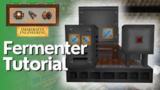 Fermenter Full Tutorial  Immersive Engineering [upl. by Adiarf]