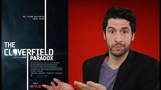 The Cloverfield Paradox  Movie Review [upl. by Harrad871]