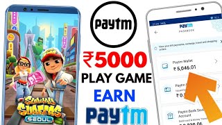 Play Games And Earn Money Paytm Cash  ₹5000 Paytm By Playing Games 2019  Game khelke Paytm [upl. by Ettenay]