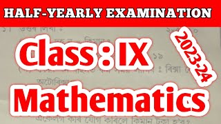 Class IX Halfyearly Examination202324  Class 9 Mathematics  Class 9 match question paper [upl. by Saduj]