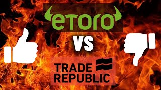 ETORO VS TRADE REPUBLIC  WER VERLIERT 😱 ONLINE BROKER VERGLEICH 2022 [upl. by Simdars]