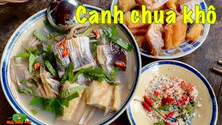 KHÔ CÁ DỨA nấu canh chua BẮP CHUỐI  Món quê nhà ngon đắm đuối người ơi  Đặc sản miền sông nước [upl. by Caterina304]