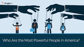 Who Are the Most Powerful People in America  5 Minute Video [upl. by Aridan]