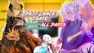 Past Lances TBATE react to Arthur LeywinGrey All Parts Gacha reaction ship Grey x Caera [upl. by Ahsinat226]