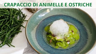 Carpaccio di animelle e ostriche I Ricetta Gourmet I ChefDeg I Saporie [upl. by Eelessej]