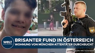 MÜNCHEN Brisantes Material entdeckt Polizei durchsucht Wohnung des Attentäters in Österreich [upl. by Yelmene]