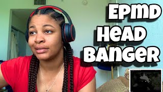 EPMD “ HEADBANGER “ REACTION [upl. by Llednol]