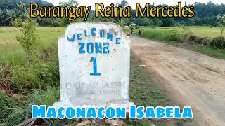 Barangay Reina Mercedes Maconacon Isabela  Cagayan Valley Philippines [upl. by Haggai516]