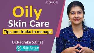 Oily Skin Care  Malayalam  Skin Sense  DrRadhika SBhat [upl. by Ahsai]