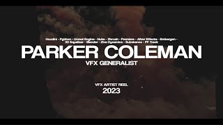 VFX Reel 2023  Parker Coleman [upl. by Enyrehtac]