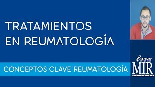 1 Tratamientos en reumatología [upl. by Saffier]