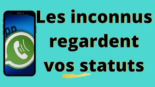 Statut whatsapp Comment protéger vos statuts whatsapp [upl. by Aldo]