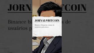 Binance bloqueia contas de usuários palestinos [upl. by Cutler]