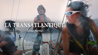 Le Tour de lAtlantique 10  La Transatlantique 34 [upl. by Cohdwell]