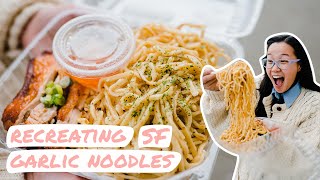 Garlic Noodles from San Francisco Recreating this LIFE CHANGING dish [upl. by Eenat58]