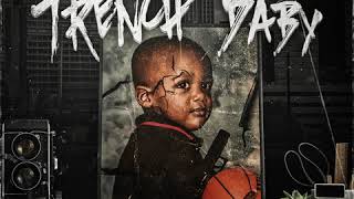 Luh Soldier  Trench Baby Official Audio [upl. by Ymrej]