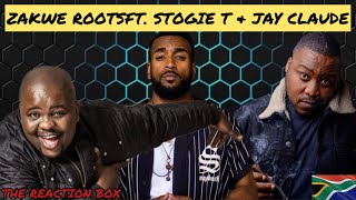 Zakwe  Roots feat Stogie T amp Jay Claude Reaction 🔥🔥🔥🎤🇿🇦 [upl. by Callahan]