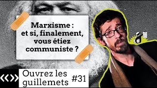 Marxisme  et si finalement vous étiez communiste [upl. by Hazard303]