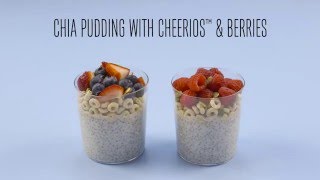 How to Make Chia Pudding with Cheerios and Fresh Berries [upl. by Gievlos]