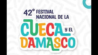 42º Festival Nacional de la Cueca y el Damasco  Segunda noche [upl. by Talbott]