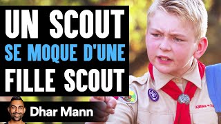 Un Scout SE MOQUE DUNE Fille Scout  Dhar Mann [upl. by Lednew]