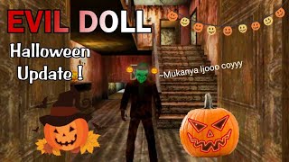 EVIL DOLL NYA BISA BERAKK  Evil Doll Halloween Update🎃 [upl. by Karel]