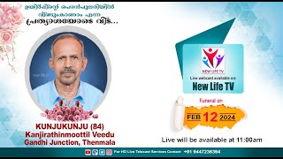 KUNJUKUNJU 84  Thenmala  Funeral Service On 12022024  New Life Tv [upl. by Bondie]