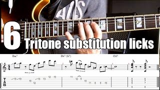 6 Tritone Substitution Jazz Guitar Licks With Tabs  II V I progression [upl. by Croner]