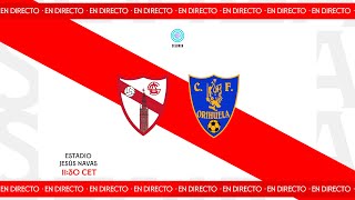 ⚽ Sevilla Atlético 🆚 Orihuela  EN DIRECTO [upl. by Ayatal]