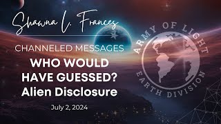 I didn’t see this coming 🤯 Alien Disclosure and My Role  Weekly Briefing Shawna L Frances [upl. by Isaacs]